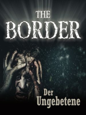 cover image of The Border, Folge 3